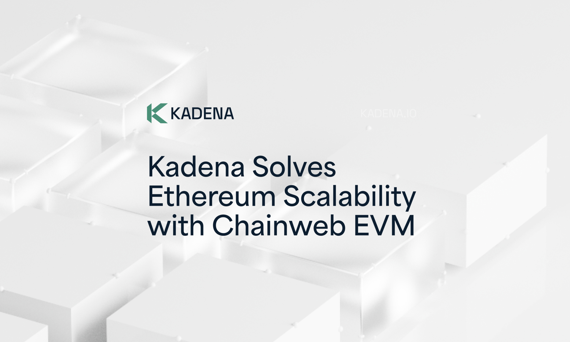 Kadena solves ethereum scalability with chainweb evm