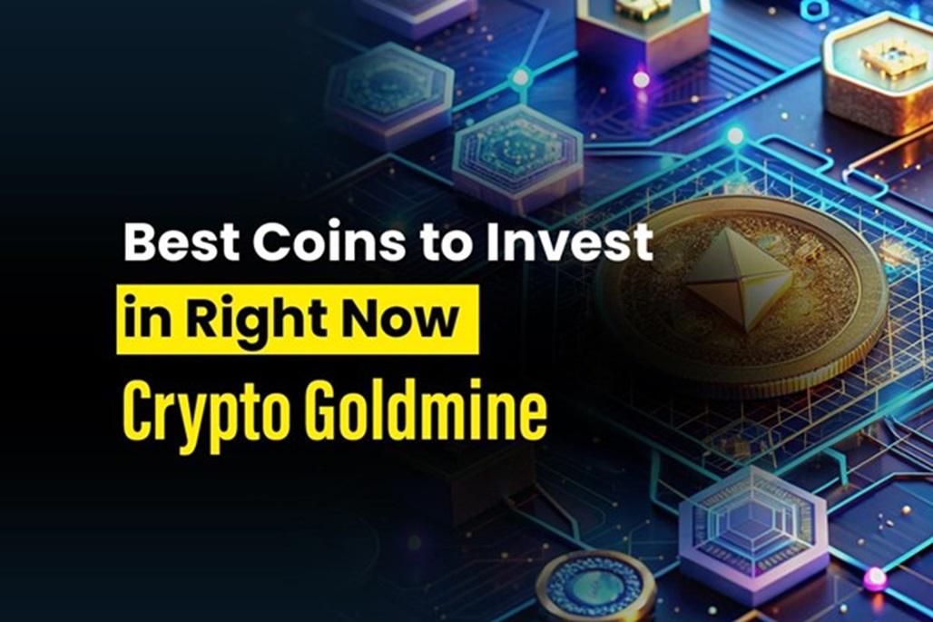 5 best coins to invest in right now - crypto goldmine