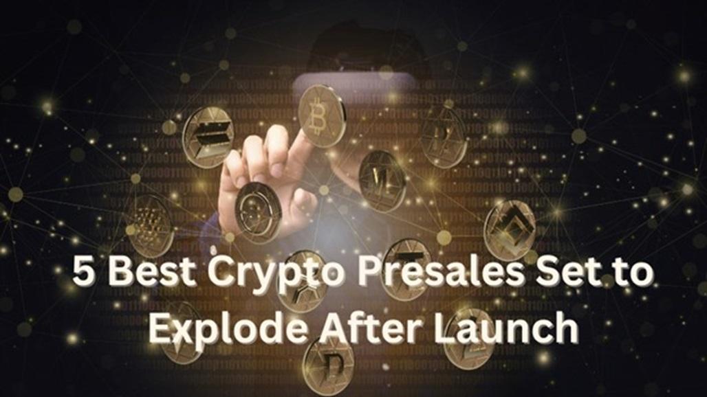 5 best crypto presales to buy this 2024 set to explode after launch - what are the top cryptocurrency presales