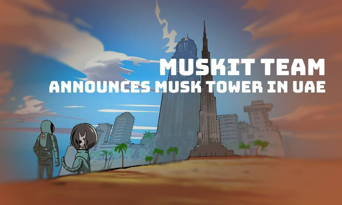 Muskit Team Announces Musk Tower: Uae’s Upcoming Global Innovation And Crypto Hub 6 5832460138387195640 1738416894jmgfkmfn6u