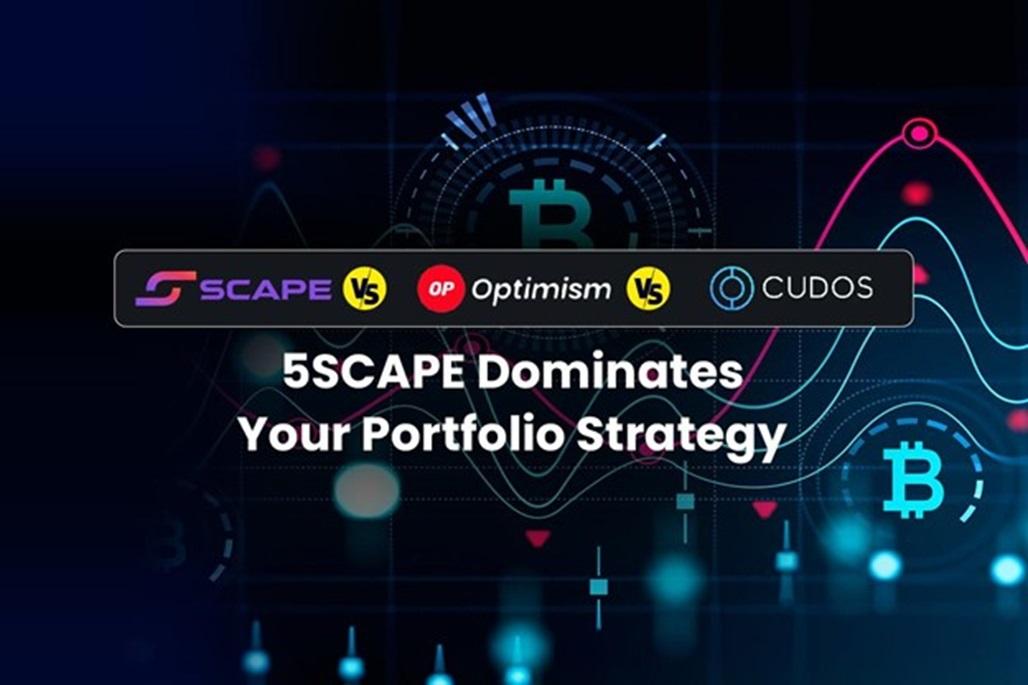 5thscape (5scape) vs. Optimism vs. Cudos 5scape dominates your portfolio strategy