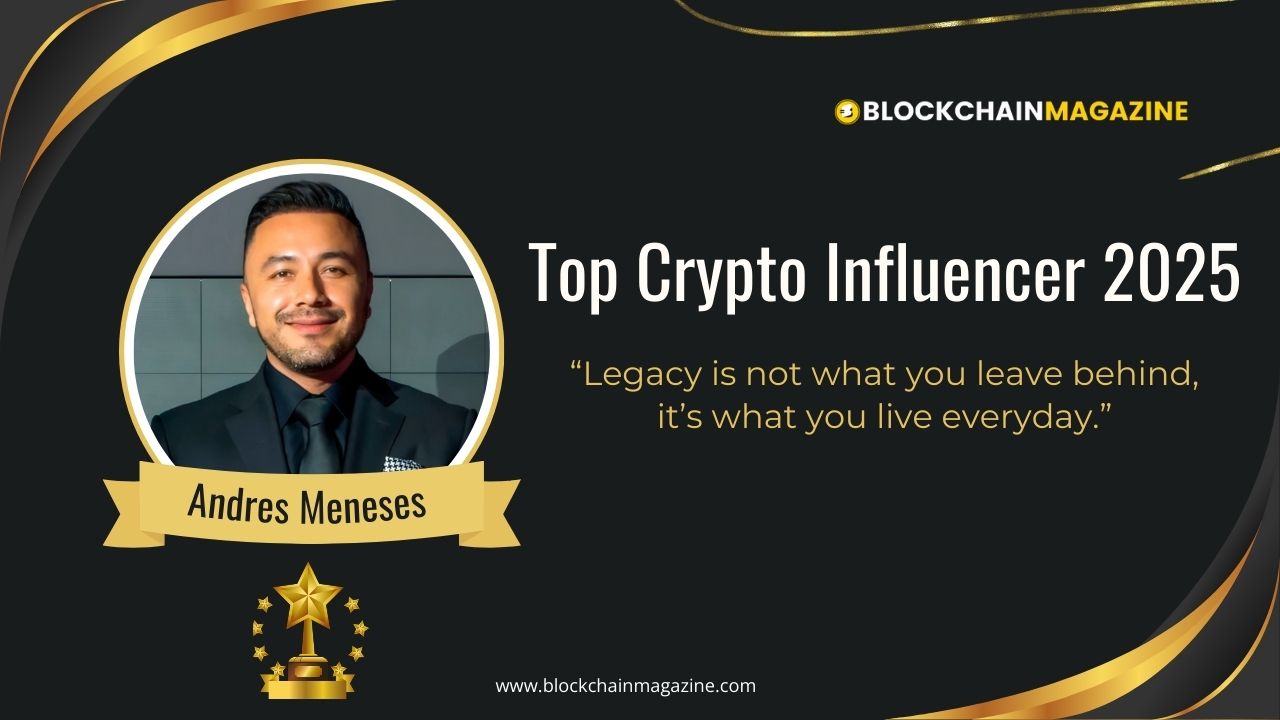 Andres meneses: a visionary voice in blockchain innovation