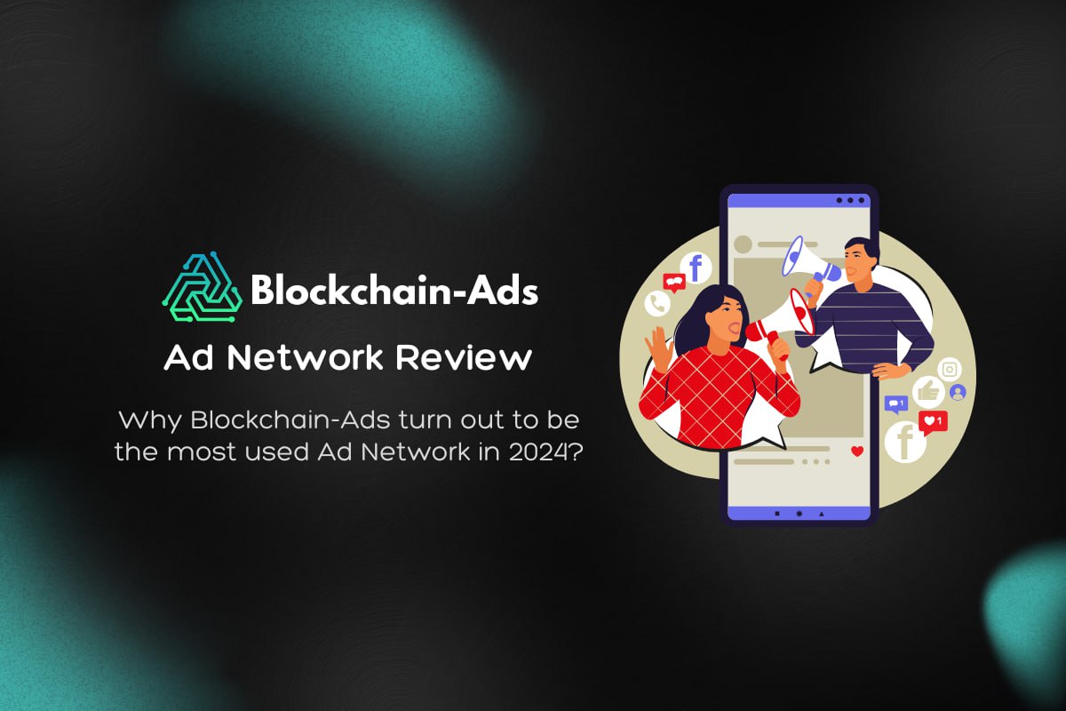 Blockchain-ads review: is it the best ad network?