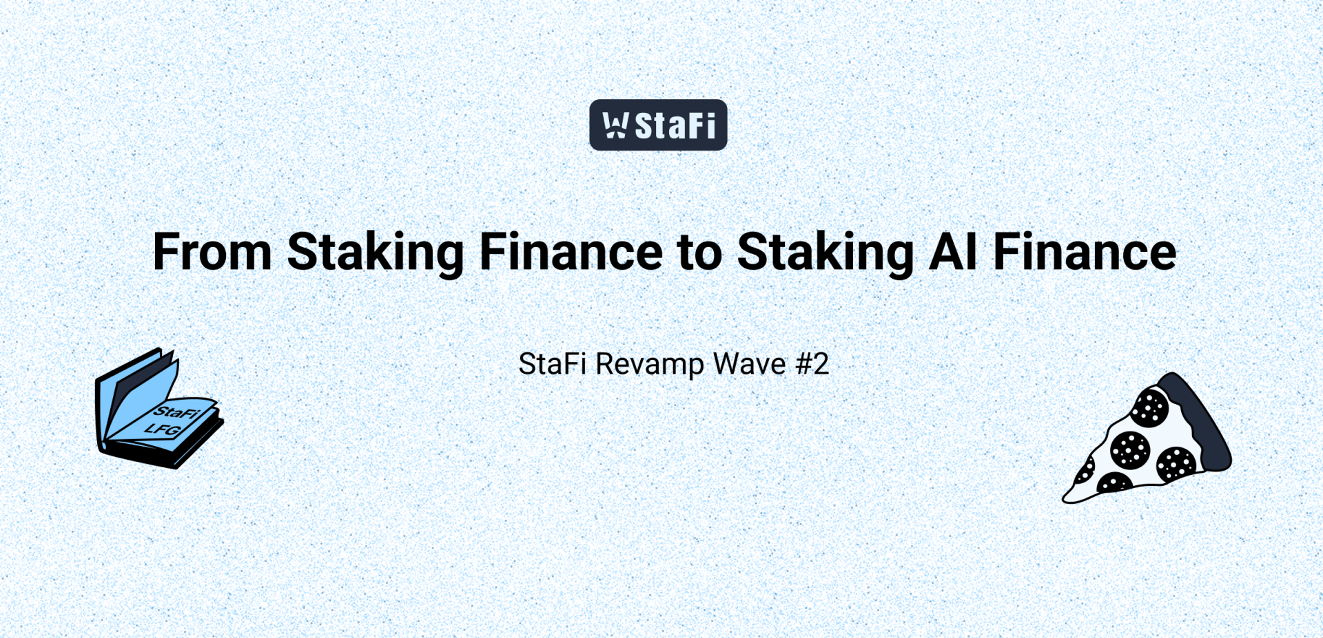 Stafi revamp wave #2 – from staking finance to staking ai finance
