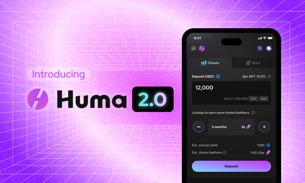Huma finance 2. 0 launches on solana, bringing composable real yield to defi users