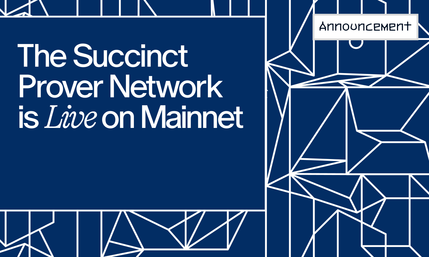 Succinct, the first decentralized prover network, launches on mainnet