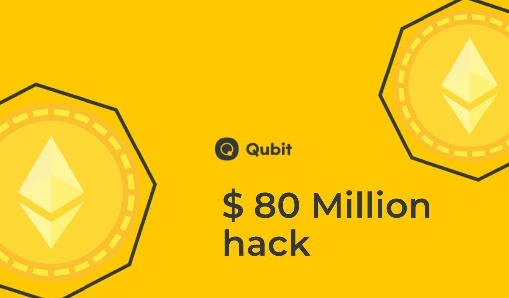 Qubit finance suffers $80 million hack with xeth minting scheme