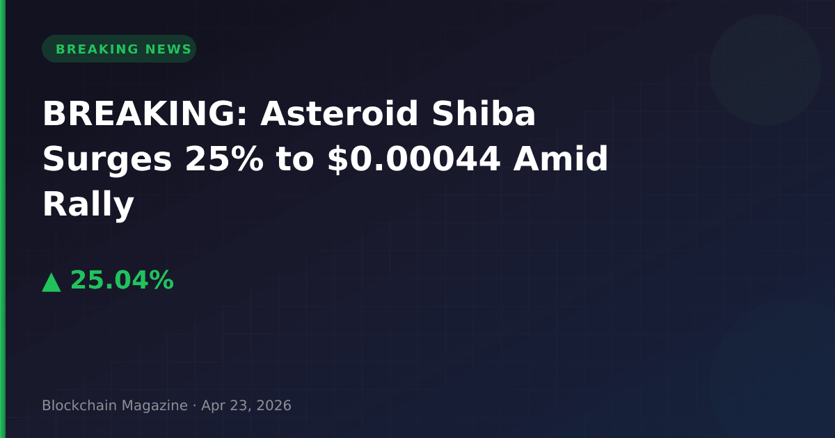 Breaking: asteroid shiba surges 25% to $0. 00044 amid rally