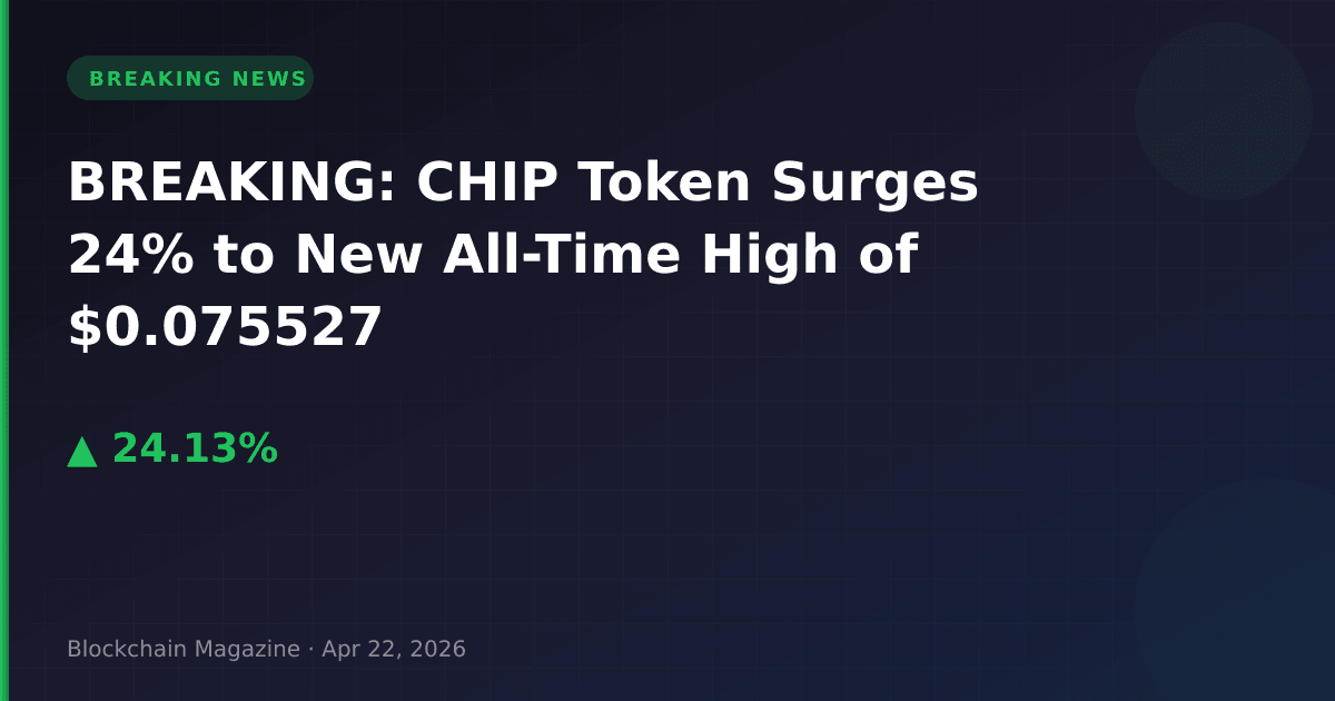 Breaking: chip token surges 24% to new all-time high of $0. 075527
