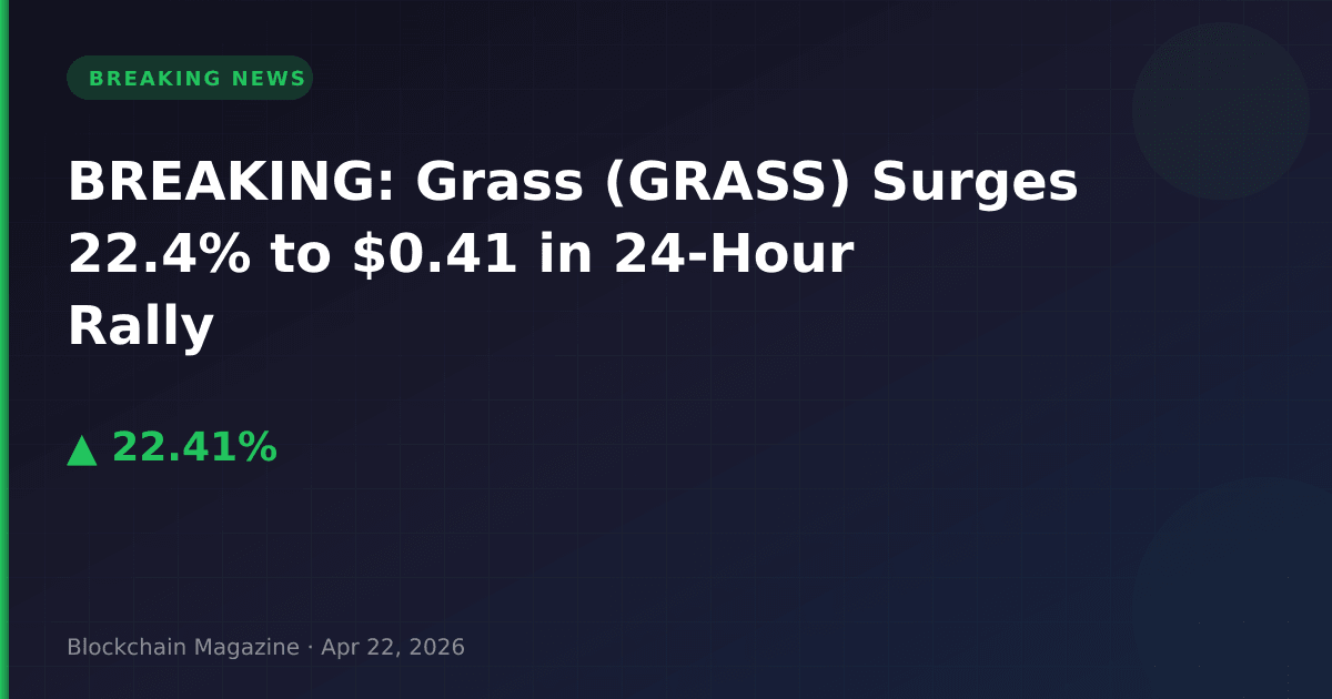 Breaking: grass (grass) surges 22. 4% to $0. 41 in 24-hour rally