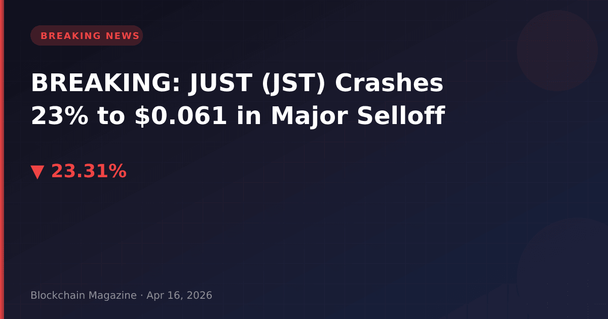 Breaking: just (jst) crashes 23% to $0. 061 in major selloff