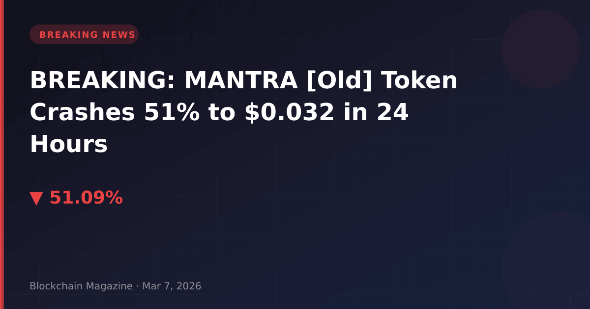 Breaking: mantra [old] token crashes 51% to $0. 032 in 24 hours
