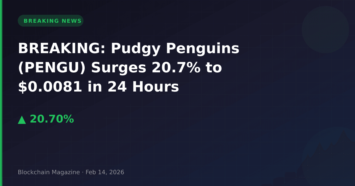 Breaking: pudgy penguins (pengu) surges 20. 7% to $0. 0081 in 24 hours