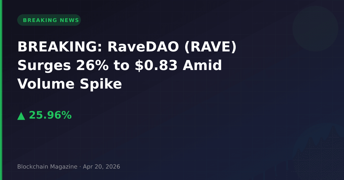 Breaking: ravedao (rave) surges 26% to $0. 83 amid volume spike