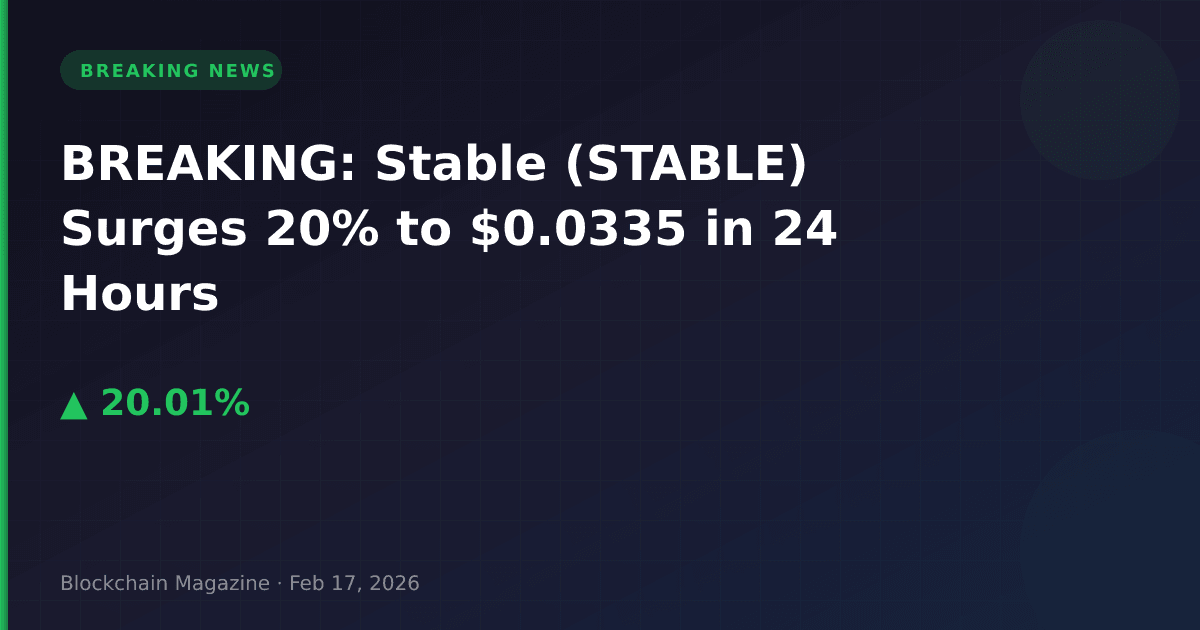 Breaking: stable (stable) surges 20% to $0. 0335 in 24 hours