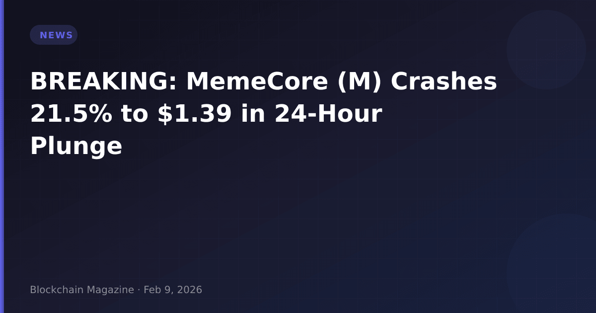 Breaking: memecore (m) crashes 21. 5% to $1. 39 in 24-hour plunge