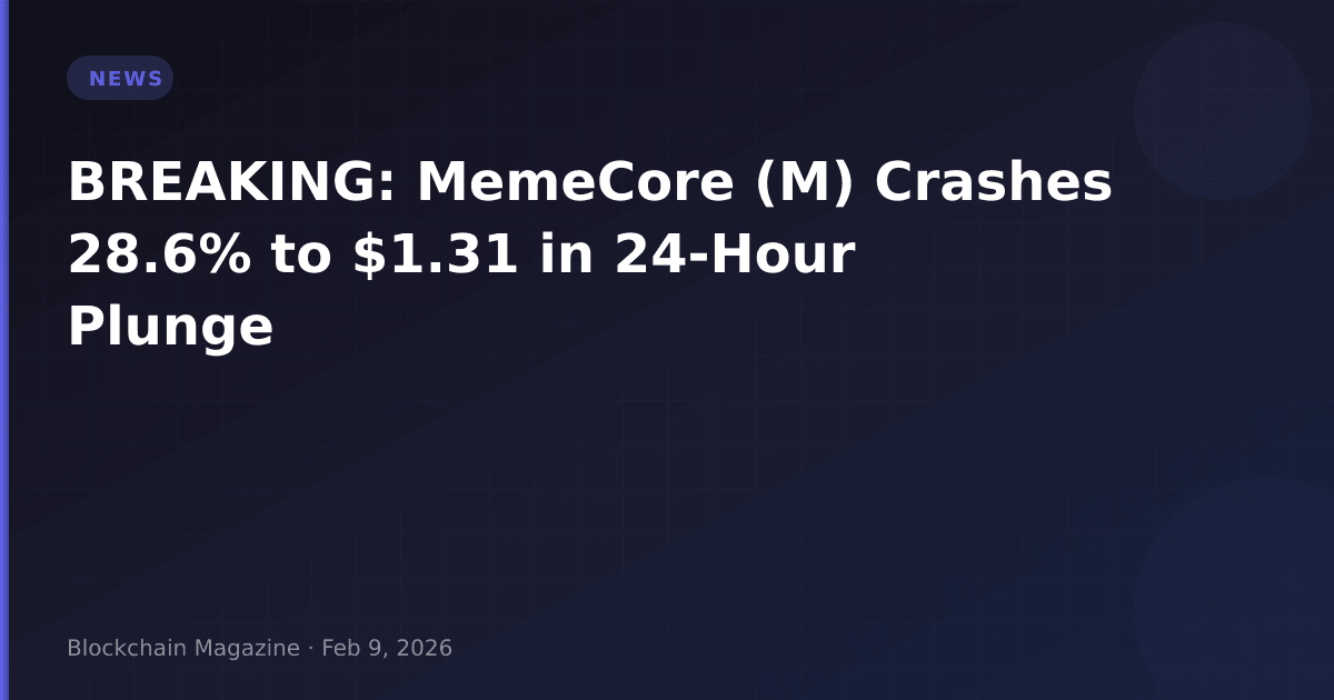 Breaking: memecore (m) crashes 28. 6% to $1. 31 in 24-hour plunge