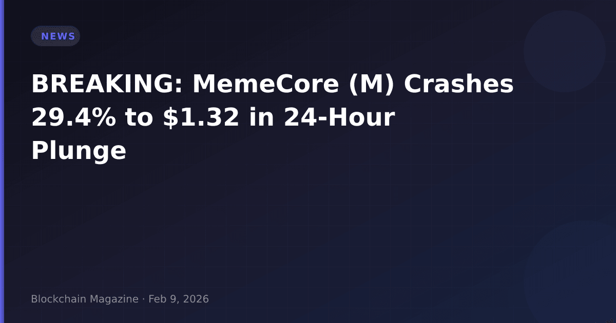 Breaking: memecore (m) crashes 29. 4% to $1. 32 in 24-hour plunge