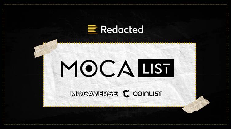 Redacted to launch rdac token on mocalist, powered by mocaverse and coin list