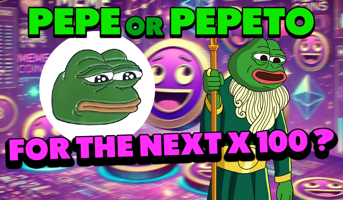 Pepe up 40%: could pepe or pepeto be the next 100x memecoin in this bull market?
